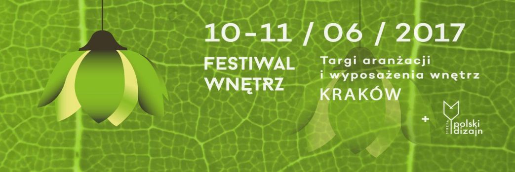 Festiwal Wnętrz 2017