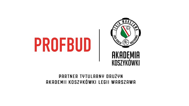Profbud Partnerem Tytularnym drużyn Akademii Koszykówki Legii Warszawa ...
